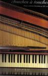 Touches  touches : Pianos et brevets d'invention au XIXe sicle par Michaud-Pradeilles