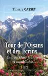 Tour de L'Oisans et des Ecrins par CASSET