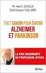 Tout savoir pour viter Alzheimer et Parkinson par Joyeux