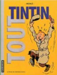 Tout Tintin : L'intgrale des aventures de Tintin par Herg