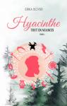 Tout en nuances, tome 1 : Hyacinthe par Boyer