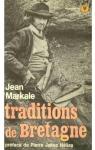Traditions de Bretagne. par Markale