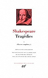 Tragdies, tome 2 par Shakespeare