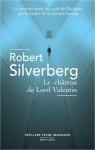Le cycle de Majipoor, tome 1 : Le chteau de Lord Valentin par Silverberg