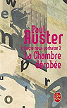 Trilogie new-yorkaise, tome 3 : La Chambre drobe par Auster