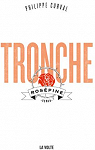 Tronche, Rospine par Curval
