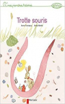 Trotte souris par Fronsacq