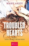 Troubled hearts, tome 1 : Juste un dfi entre..