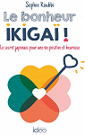 Le bonheur ikiga ! par Koubbi