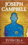 Tu es cela : La transformation de la mtaphore religieuse par Campbell