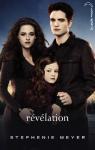 Twilight, tome 4 : Rvlation par Meyer