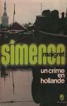 Un crime en Hollande par Simenon