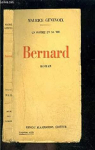 Un homme et sa vie, tome 3 : Bernard par Genevoix