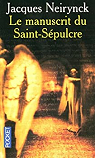 Un pape suisse, tome 1 : Le manuscrit du Saint-Spulcre par Neirynck