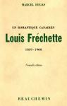 Un romantique Louis Frchette 1839-1908 par Dugas