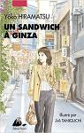 Un sandwich  Ginza par Hiramatsu