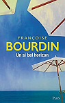 Un si bel horizon par Bourdin