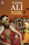 Un sultan  Palerme par Ali