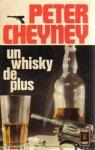 Un whisky de plus par Cheyney