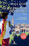 Une aventure de Perveen Mistry, tome 2 : La Maldiction de Satapur par 