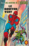 Une aventure de l'araigne, tome 1 : Le bouffon vert par Stan Lee