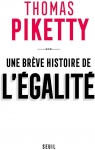 Une brve histoire de l'galit par Piketty