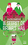 Une enqute de Loveday & Ryder, tome 4 : Le secret de Briar's Hall par Martin
