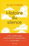 Une histoire du silence : De la Renaissance  nos jours par Corbin