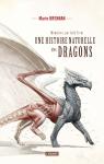 Mmoires de Lady Trent, tome 1 : Une histoire naturelle des dragons par Brennan