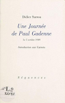 Une journe de Paul Gadenne, le 5 octobre 1949: Introduction aux Carnets par Sarrou