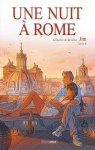 Une nuit  Rome, tome 4 par Jim