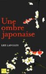 Une ombre japonaise  par Langley
