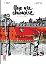 Une vie chinoise, tome 1 : Le temps du pre par Kunwu