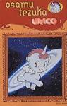 Unico, la petite licorne, tome 1 par Tezuka
