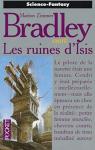 Unit, tome 3 : Les Ruines d'Isis par Bradley