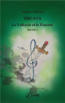 Thuata - La valkyrie et le pianiste, tome 1 par Malysa
