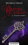 Vampire Academy, tome 5 : Lien de l'esprit par Mead