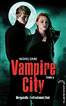 Vampire City, tome 6 : Carpe Corpus