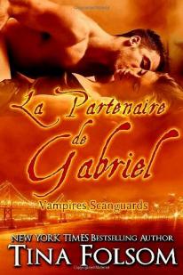 La Partenaire de Gabriel (Les Vampires Scanguards t. 3) par Folsom