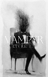 Vampyr, tome 1.5 par Lorelei