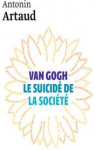 Van Gogh, le suicid de la socit par Artaud