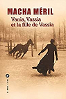 Vania, Vassia et la fille de Vassia par Mril