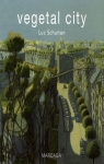 Vegetal city : Edition franais-anglais-flamand par Schuiten