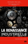 Vers la renaissance industrielle par Voy-Gillis