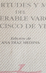 Vida, virtudes y muerte del venerable varon Francisco de Yepes par De Velazco