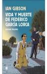 Vida y muerte de Federico Garcia Lorca par Gibson