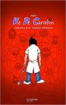 Vie de Carabin, tome 3 : Catharsis d'un mdecin dbutant par Vdc