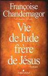 Vie de Jude, frre de Jsus par Chandernagor