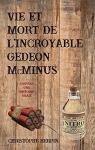 Vie et mort de l'incroyable Gdon McMinus par Herpin