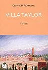 Villa Taylor par Rahmani